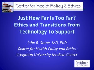 Just How Far Is Too Far? - Center for Health Policy & Ethics at