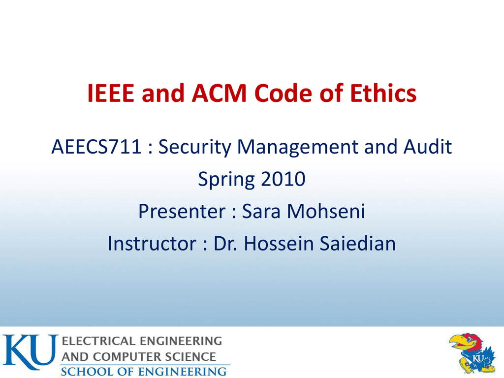 Acm and Ieee Codes of Ethics