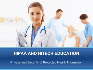 HIPAA AND HITECH EDUCATION