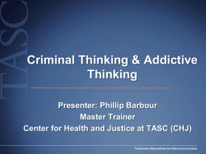 Criminal and Addictive Thinking