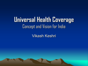 Universal Health Coverage - Concept and Vision for India