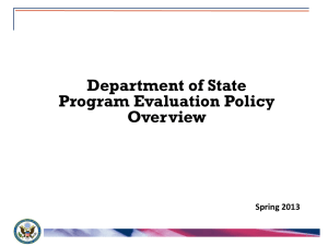 Department of State Program Evaluation Policy Overview Spring