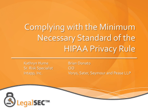 Complying with the Minimum Necessary Standard of the HIPAA
