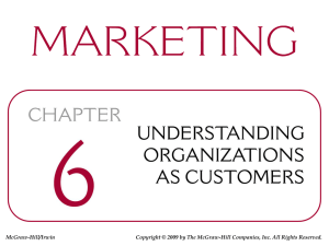 Chapter 6a - Understanding Organizations as Customers