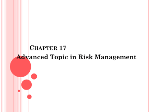 Chapter 17 Advanced Topic in Risk Management