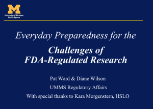 Challenges of FDA Regulated Research: Pitfalls and Promises
