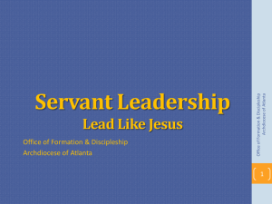 Servant Leadership Presentation - St Philip Benizi Catholic Church