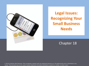 Chapter 18: Legal Issues: Recognizing Your Small Business Needs