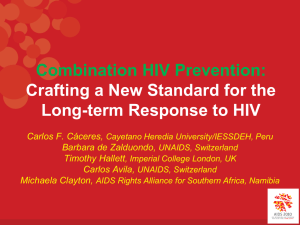 Combination HIV Prevention: Moving from Debate to Action
