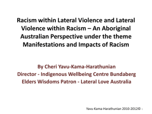 Racism within Lateral Violence and Lateral