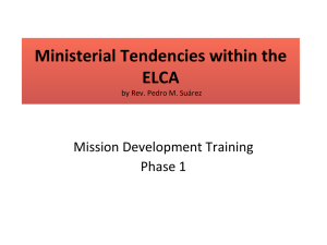 Ministerial Tendencies within the ELCA by Rev. Pedro M. Suárez