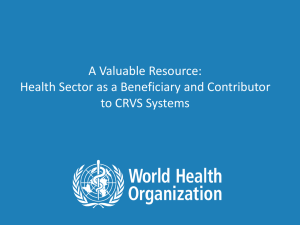 Health Sector as a Beneficiary and Contributor to CRVS Systems