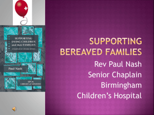 Supporting bereaved families2 - Paediatric Chaplaincy Network
