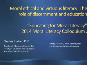 Moral, Ethical and Virtuous Literacy Discernment