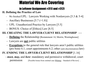 III. CREATING THE LAWYER-CLIENT