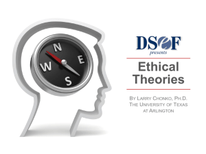 Ethical Theories Ethical Theories Personal Ethical Development