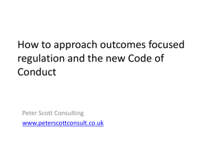 How to approach Outcomes Focused Regulation and the new Code