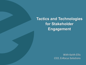Stakeholder Engagement is Planned