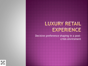 Luxury retail experience