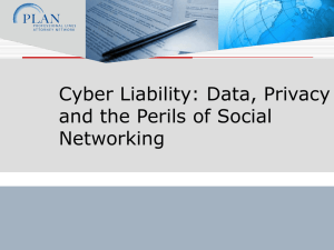 Cyber Liability: Data and the Perils of Social