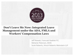 2013 Annual Conference: Don`t Leave Me Now: Integrated Leave