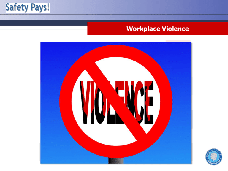 What Is Type 3 Workplace Violence