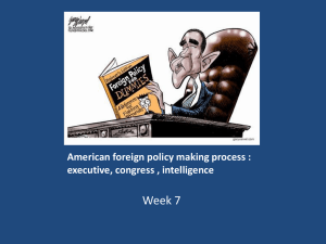 American foreign policy making process : executive, congress