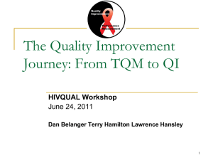 The Quality Improvement Journey: From TQM to QI