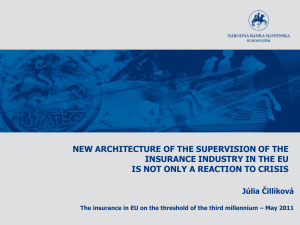 new architecture of the supervision of the insurance industry in the eu