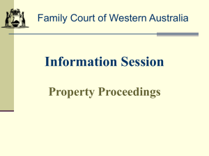 Information Session Property - Family Court of Western Australia