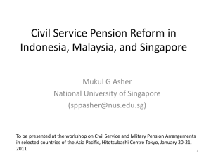 Civil Service Pension Reform in Indonesia, Malaysia, and Singapore