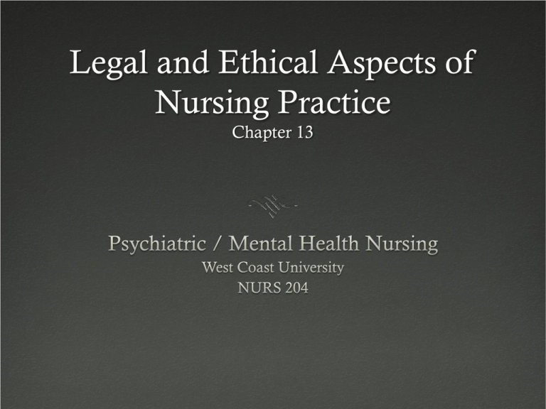 legal-and-ethical-aspects-of-nursing-practice-chapter-13