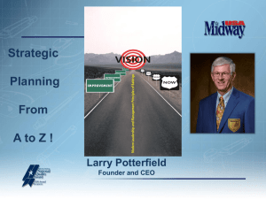 Strategic Planning by Larry Potterfield, MidwayUSA Chief Executive