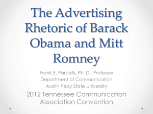 The Advertising Rhetoric of Barack Obama and Mitt