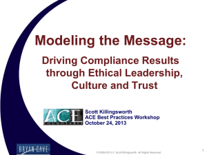 Command, Control, Culture and Compliance