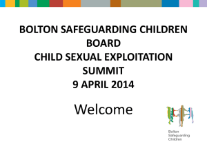 CSE Exec Summary Presentation - Bolton Safeguarding Children