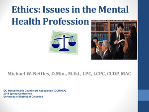 Ethics, Confidentiality & Law