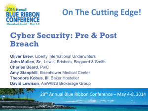 Cyber Security: Pre & Post Breach Oliver Brew