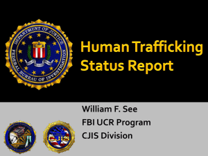 Human Trafficking (Will See, FBI)