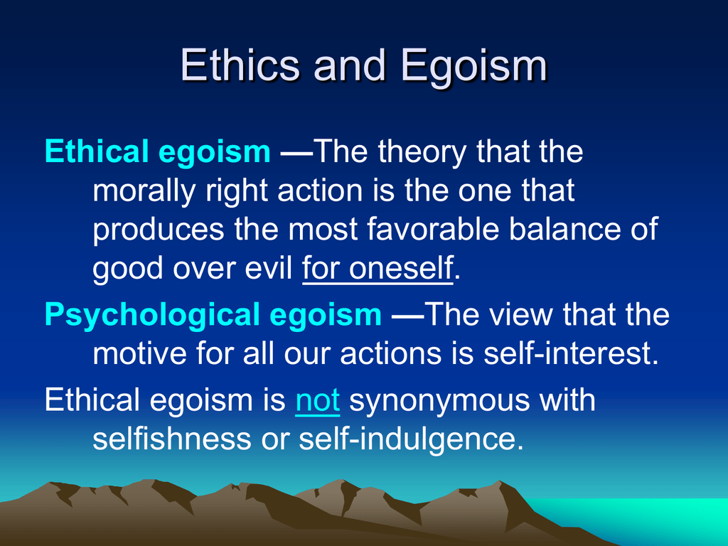 What Is Ethical Egoism Quizlet