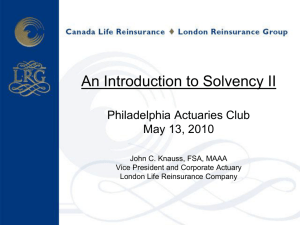 An Introduction to Solvency II - Actuaries Club of Philadelphia