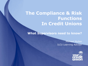 The Compliance & Risk Functions In Credit Unions What