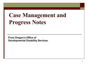 Case Management and Progress Notes From Oregon`s