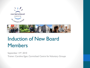 Induction of New Board Members - Carmichael Centre for Voluntary