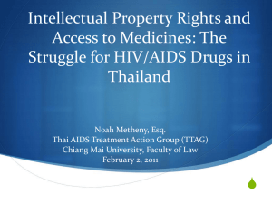 Intellectual Property Rights and Access to Medicines: The Struggle