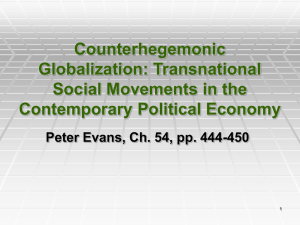 Counterhegemonic Globalization: Transnational Social Movements