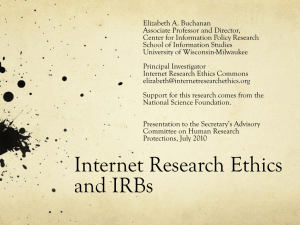 Internet Research Ethics and IRBs