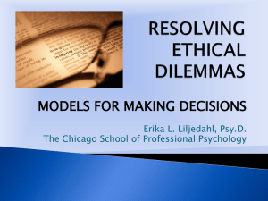 resolving ethical dilemmas - The Chicago School of Professional