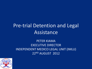 Pre-trial Detention and Legal Assistance