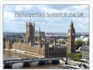Parliamentary System in the UK Introduction
